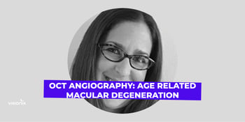 OCT Angiography: Age Related Macular Degeneration Image