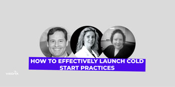 How to effectively launch cold start practices Image